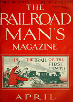 Railroad Man's Magazine April 1911